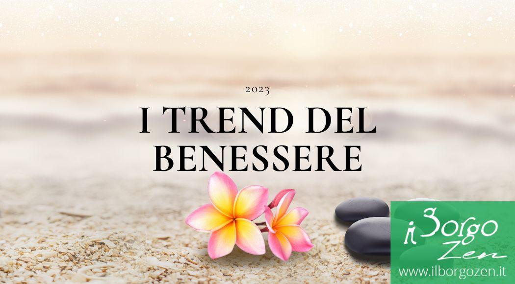 trend-benessere-2023-borgo-zen-val-taleggio