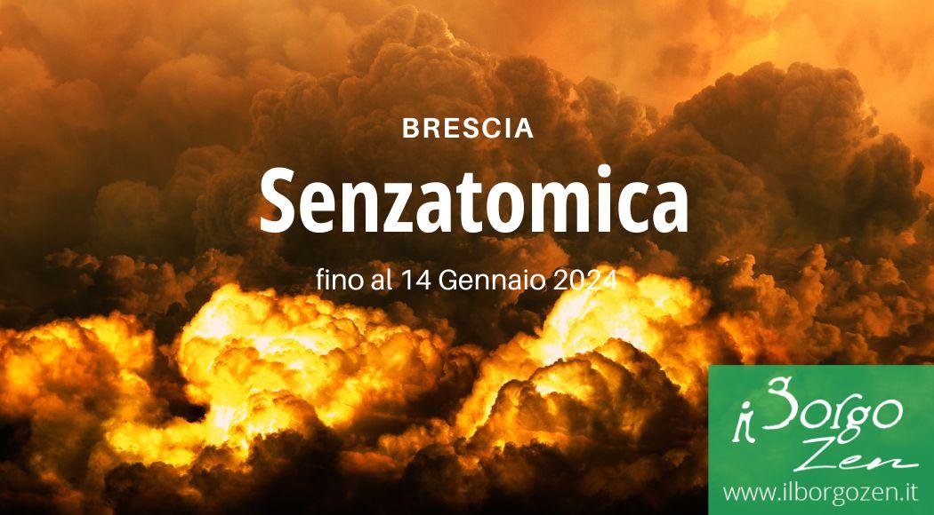 senzatomica-mostra-brescia-disarmo-nucleare